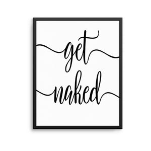 GET NAKED Print