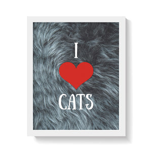 I LOVE CATS Print