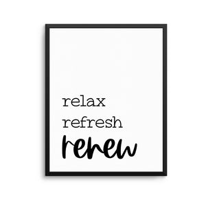RELAX REFRESH RENEW Print