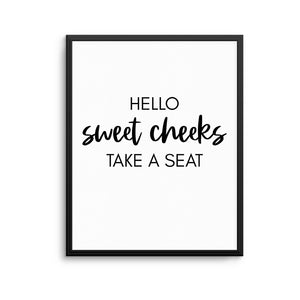 HELLO SWEET CHEEKS Print