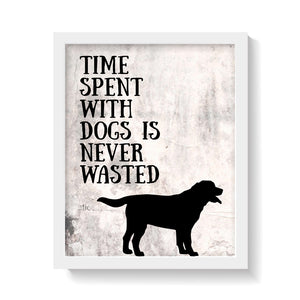TIME SPENT WITH DOGS Print